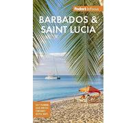 Fodor's Travel Guides – Fodor's In Focus Barbados et St. Lucia