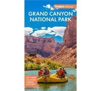 Fodors InFocus Grand Canyon National Park by Fodors Travel Guides Fodors Travel Guides (Auteur)