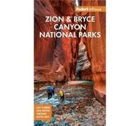 Fodors InFocus Zion National Park by Fodors Travel Guides Fodors Travel Guides (Auteur)