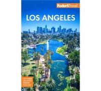 Fodor's Los Angeles: With Disneyland & Orange County