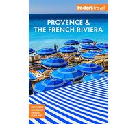 Fodor's Provence and the French Riviera