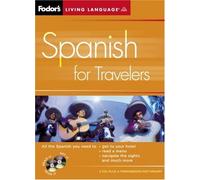 Fodor's Spanish for Travelers (CD Package) (English and Spanish Edition) by Fodor's (2005-01-11)