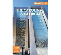 Fodors The Carolinas Georgia by Fodors Travel Guide Fodors Travel Guide (Auteur)
