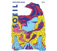 Foeil, Rêver, même grand - Collectif - Dandelion Eds - broché - Revue