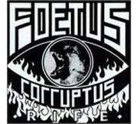 Foetus - Rife by Foetus (1998-08-25)