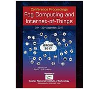 Fog Computing And Internet-Of-Things