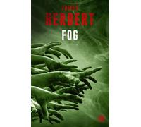 Fog - James Herbert - Bragelonne - Poche - Roman