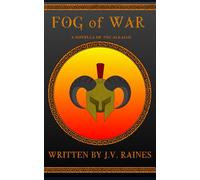 Fog of War: A Novella of The Alkaiad