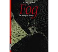 Fog, tome 3 : Le mangeur d'âmes