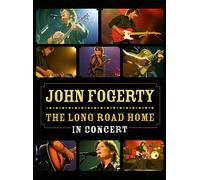 Fogerty, John - The Long Road Home - In Concert