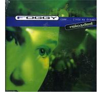 Foggy - Come Into My Dreams: Reloaded