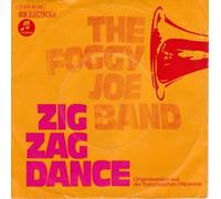 FOGGY JOE BAND - Zig Zag Dance / Black bird / 1C 006-94 258