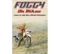 Foggy on Bikes Carl Fogarty, Neil Bramwell (Auteur)