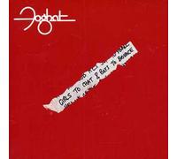 Foghat - Girls Chat & Boys to Bounce