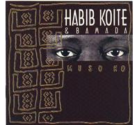 Foghat - Habib Koite & Bamada: Muso Ko