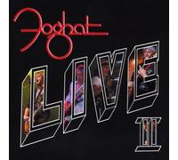 Foghat - Live Ii [Compact Discs]