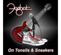 Foghat – On Tonsils and Sneakers – Vinyle cristal clair (édition limitée) – Metalville