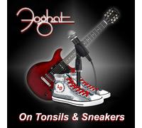 Foghat - On Tonsils &