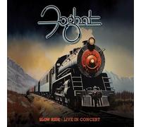 Foghat: Slow Ride: Live In Concert