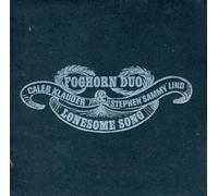 Foghorn Duo - Lonesome Song [Import]