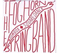 Foghorn Stringband - Boombox Squaredance [Import]