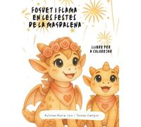 Foguet i Flama en les Festes de la Magdalena