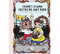 Foguet i Flama Festes de Sant Pere