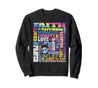 Foi, Amour, Paix, Joie, Bénédiction, Salut, Prière, Croyance, Espoir Sweatshirt