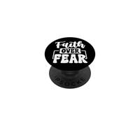 Foi Avant Peur - Message Motivant et Inspirant PopSockets PopGrip Adhésif