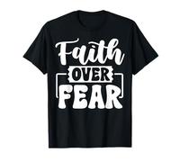 Foi Avant Peur - Message Motivant et Inspirant T-Shirt
