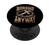 Foi chrétienne Adoration Quoi qu'il en Soit Louange Jésus PopSockets PopGrip Adhésif
