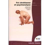 Foi chrétienne et psychanalyse