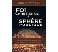 Foi chrétienne et sphère publique