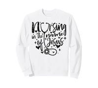 Foi chrétienne Infirmière Infirmière au nom de Jésus Sweatshirt