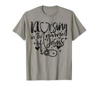 Foi chrétienne Infirmière Infirmière au nom de Jésus T-Shirt
