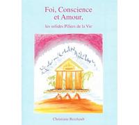 Foi, Conscience et Amour
