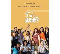 Foi de jeune - Inès Vignon - Jesuites - broché - Essai