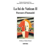 Foi de Vatican II - Parcours d'humanité (La) - Nicolas de Bremond d'Ars - Karthala - broché - Essai