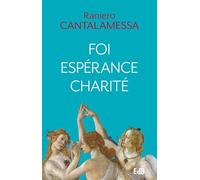 Foi, espérance, charité
