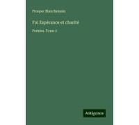 Foi Espérance Et Charité