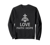 Foi | Espoir | Amour - Bible Christianisme Dieu Sauve l'humanité Sweatshirt