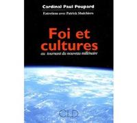 Foi et cultures au tournant du nouveau millenaire Paul Poupard (Auteur), Patrick Sbalchiero (Edité par)
