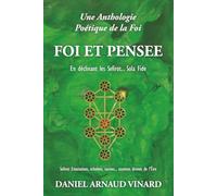 Foi et Pensée: Une Anthologie Poétique de la Foi
