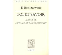 Foi et Savoir : Autour de l'étoile de la rédemption