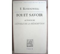 Foi et Savoir : Autour de l'étoile de la rédemption