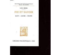 Foi et savoir: Kant, Jacobi, Fichte