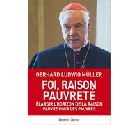 Foi, raison, pauvreté