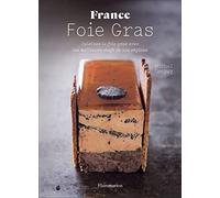 France - Foie gras - Michel Tanguy - Flammarion - relié - Beau livre