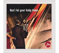 Fojimoto : Dont Let Your Baby Down