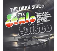 Zyx Music – Dark Side of Zyx Italo Disco